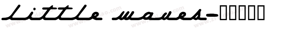 Little Waves字体转换